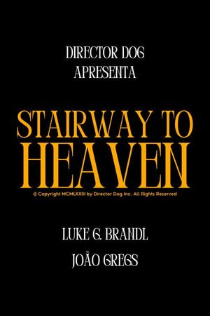 Stairway To Heaven's poster