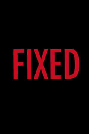 Fixed's poster