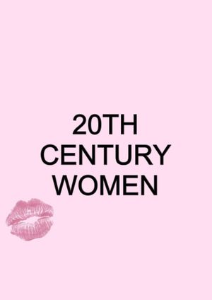 20th Century Women's poster