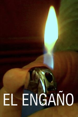 El engaño's poster