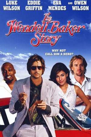 The Wendell Baker Story's poster