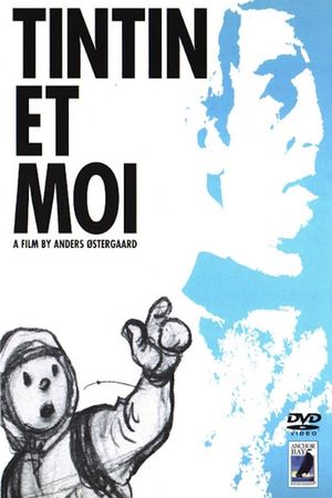 Tintin et moi's poster