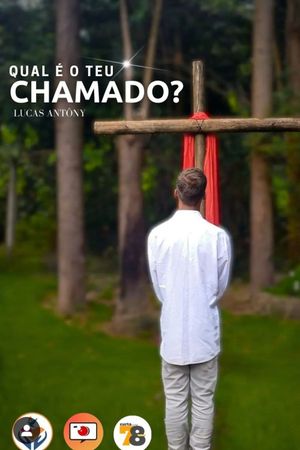 Qual é o Teu Chamado?'s poster