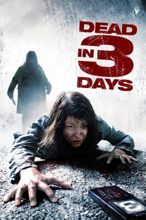Dead in 3 Days's poster