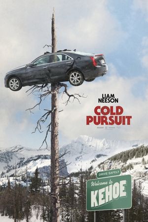 Cold Pursuit's poster