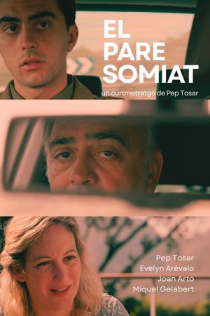 El pare somiat's poster