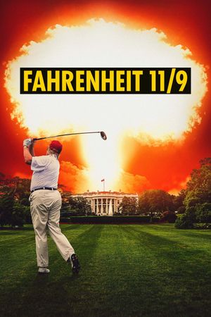 Fahrenheit 11/9's poster