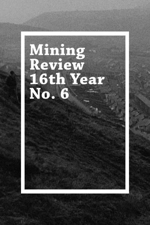 Mining Review 16th Year No. 6's poster