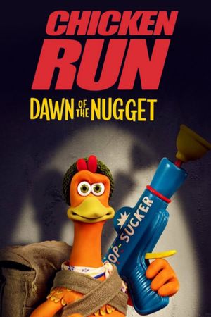 Chicken Run: Dawn of the Nugget's poster