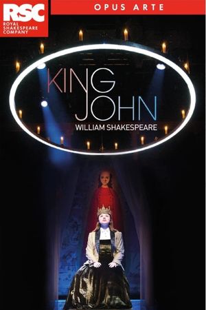 Royal Shakespeare Company: King John's poster