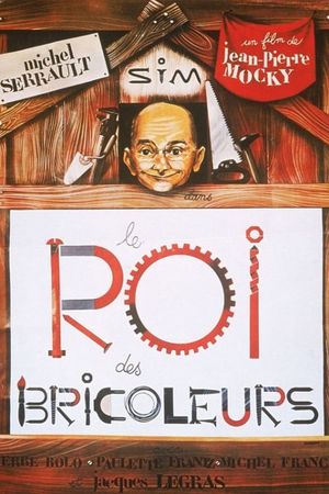 Le roi des bricoleurs's poster