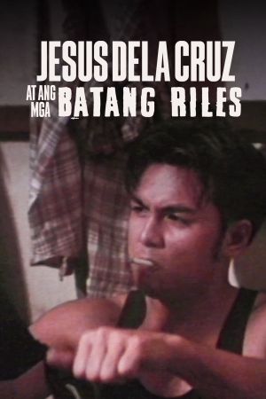 Jesus dela Cruz at ang mga batang riles's poster