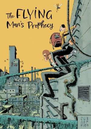 The Flying Man's Prophecy's poster