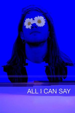 All I Can Say's poster