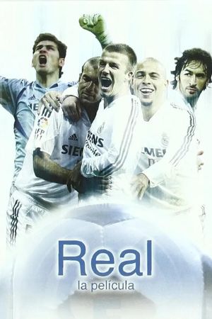 Real: The Movie's poster