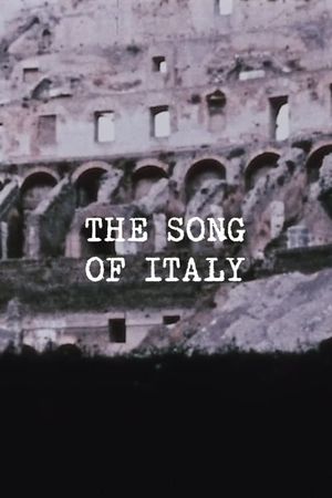 The Song of Italy's poster