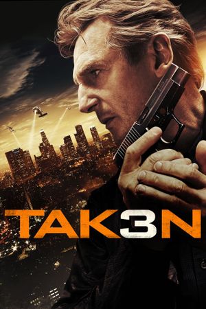 Taken 3's poster