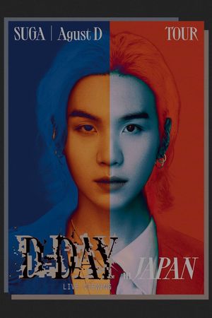 SUGA / Agust D TOUR 'D-DAY' in JAPAN : LIVE VIEWING's poster