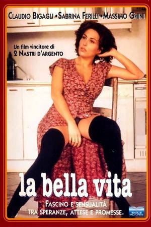 La bella vita's poster