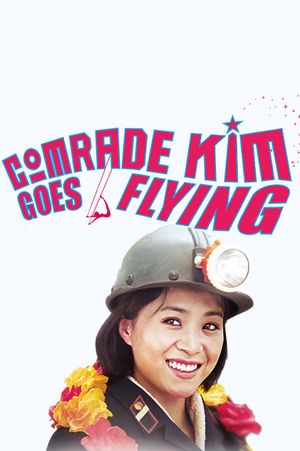 Comrade Kim Goes Flying's poster