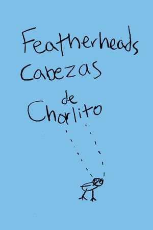 Featherheads's poster