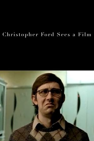 Christopher Ford Sees a Film's poster