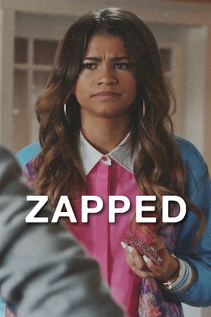 Zapped's poster