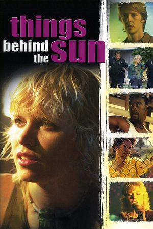 Things Behind the Sun's poster
