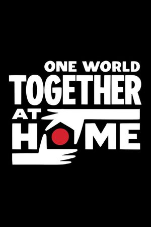 One World: Together at Home's poster