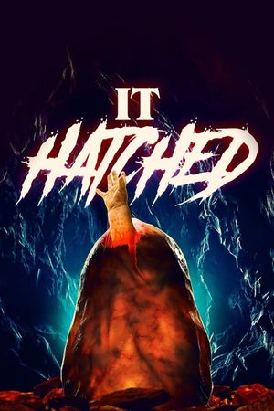 It Hatched's poster