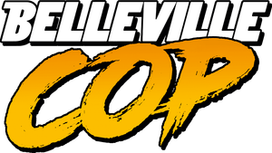 Belleville Cop's poster