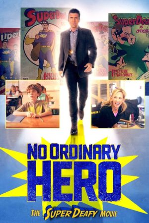 No Ordinary Hero: The SuperDeafy Movie's poster