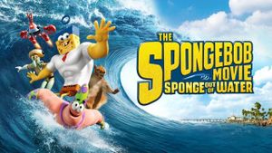 The SpongeBob Movie: Sponge Out of Water's poster