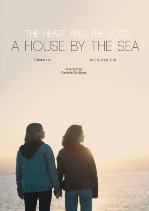 The Heart and the Void: A House by the Sea's poster image