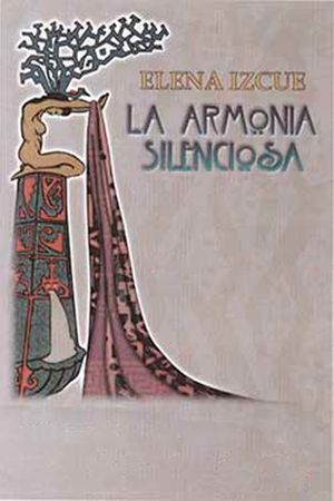 Elena Izcue: La armonía silenciosa's poster