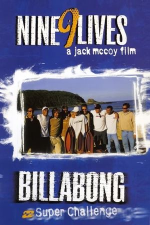 Billabong Challenge: Nine 9 Lives's poster