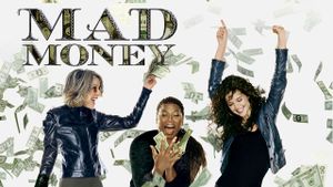 Mad Money's poster