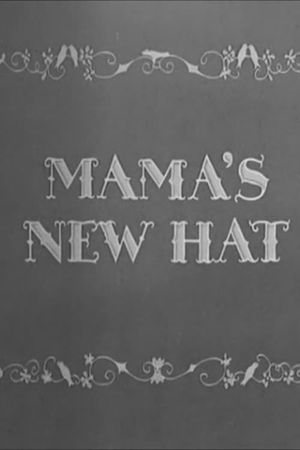 Mama's New Hat's poster