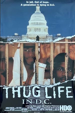 Thug Life in D.C.'s poster