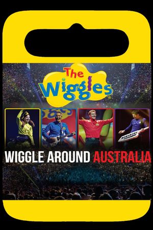 The Wiggles - Wiggle Around Australia's poster