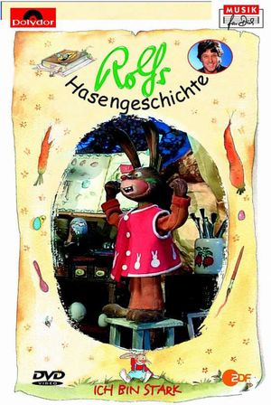 Rolfs Hasengeschichte - Ich bin stark's poster