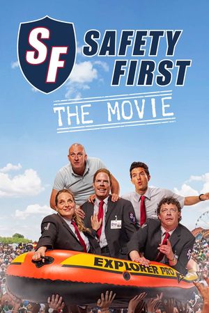 Safety First: The Movie's poster