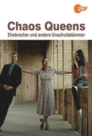 Chaos-Queens - Ehebrecher und andere Unschuldslämmer's poster