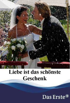 Liebe ist das schönste Geschenk's poster