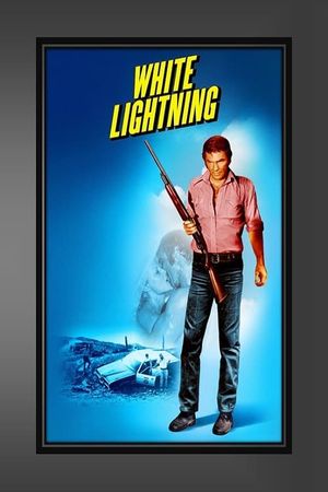 White Lightning's poster