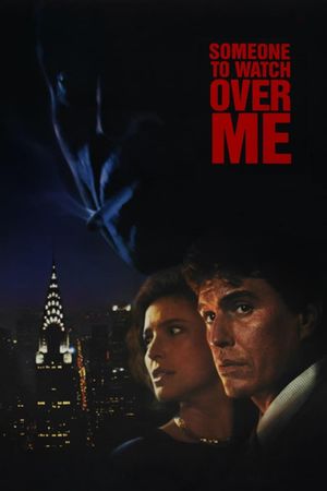 Someone to Watch Over Me's poster
