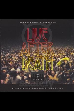 Plan B: Live After Death's poster