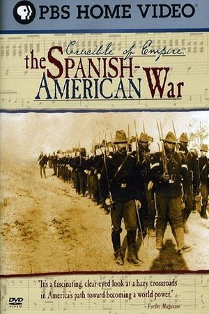 Crucible of Empire: The Spanish-American War's poster