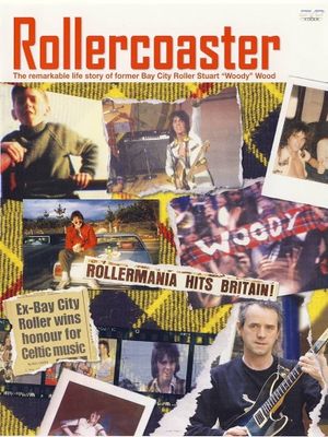 Rollercoaster - The Story of Bay City Roller Stuart Woody Wood's poster
