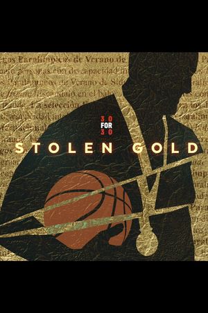 Stolen Gold's poster